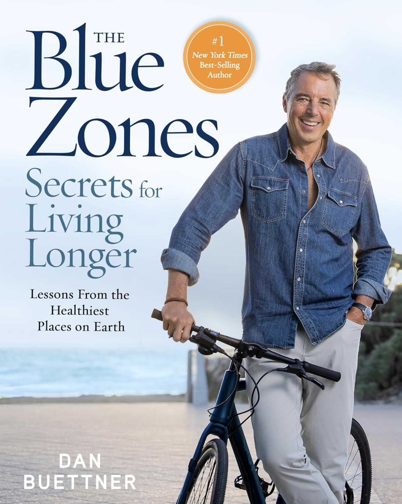 Cover of The Blue Zones Secrets for Living Longer by Dan Buettner