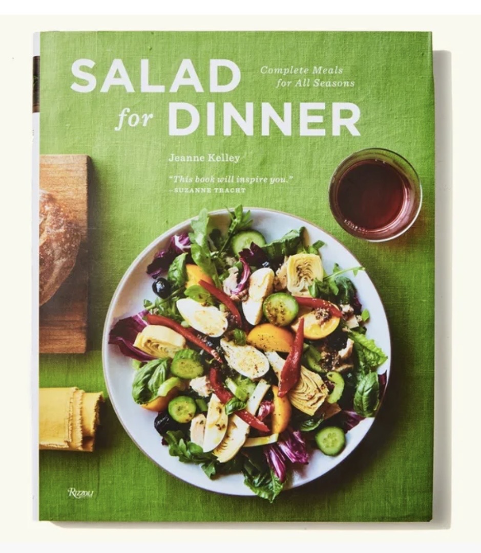 Cover of Salad for Dinner: Complete Meals for All Seasons by Jeanne Kelley