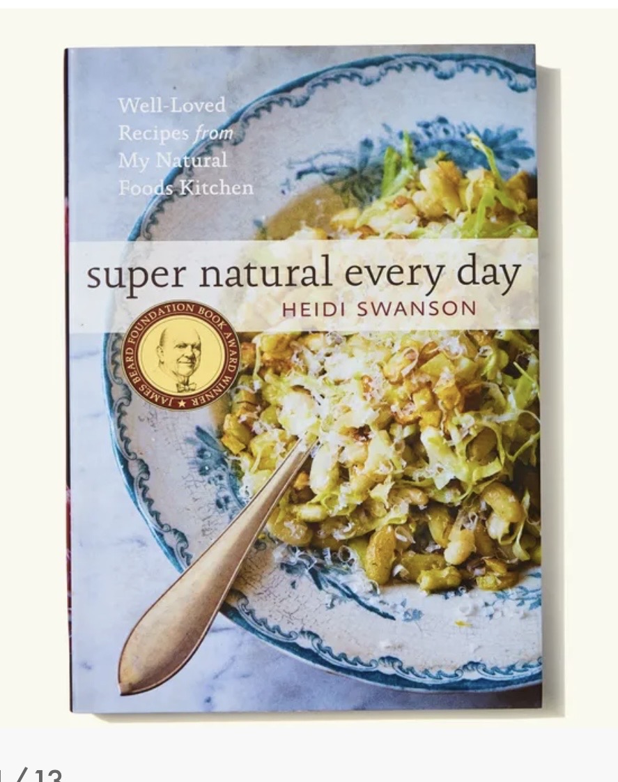 Cover of Super Natural Every Day by Heidi Swanson